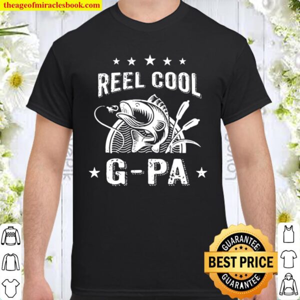 Reel Cool GPa Fishing Father’s Day Shirt