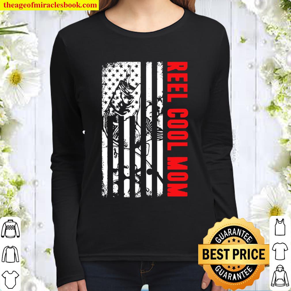 Reel Cool Mom Fishing Shirt Patriotic American Flag Usa Gift Women Long Sleeved