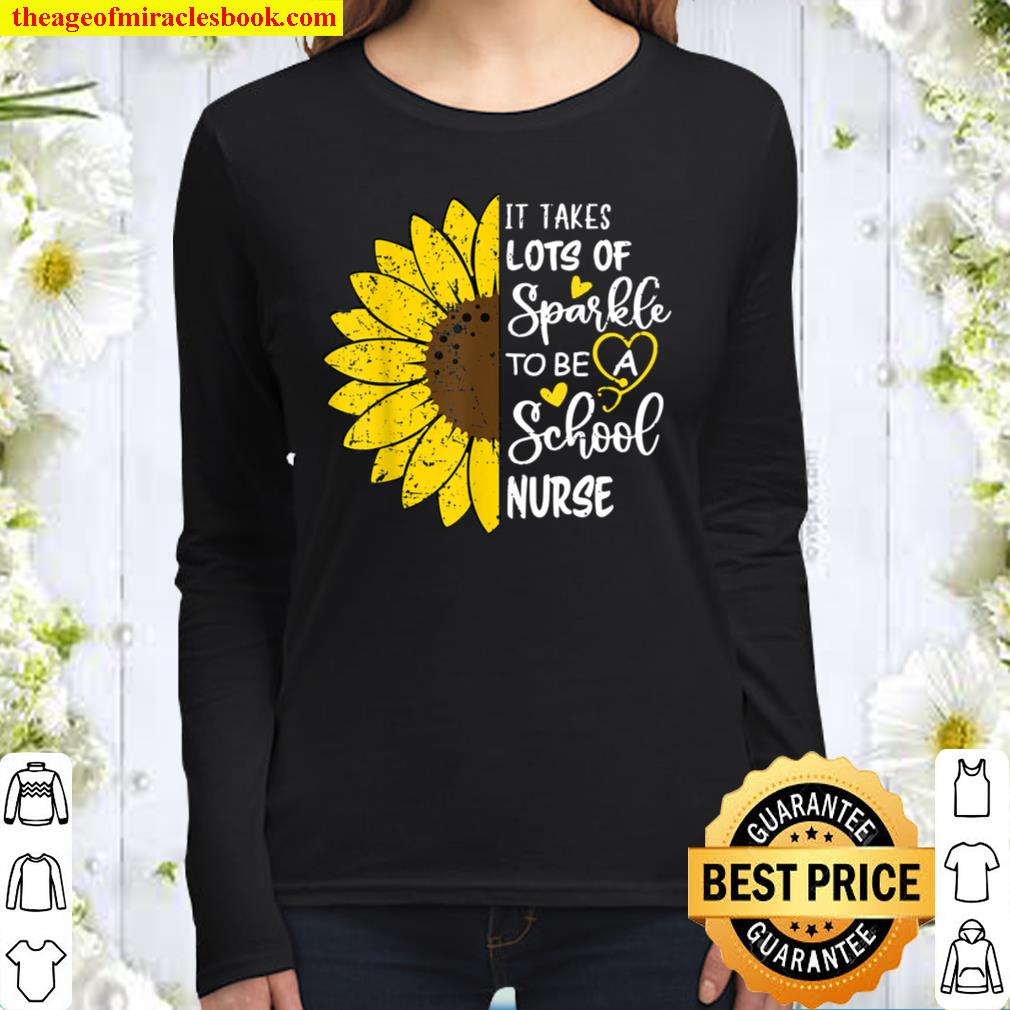 Retro Sunflower It Takes Lots Of Sparkle To Be School Nurse Women Long Sleeved