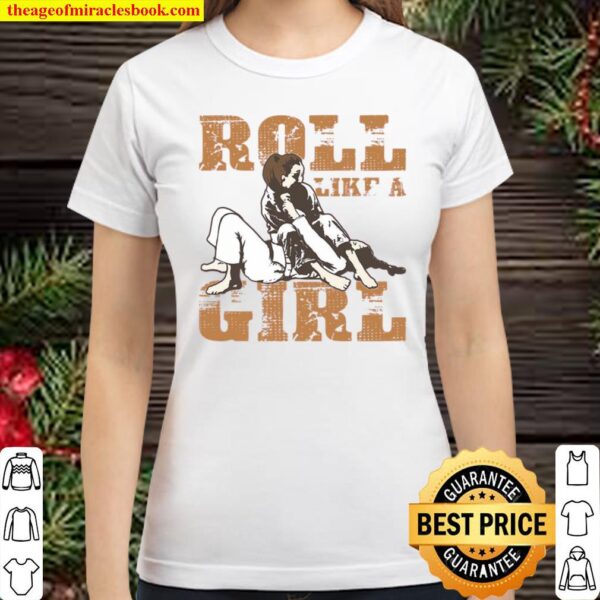 Roll Like A Girl Classic Women T-Shirt