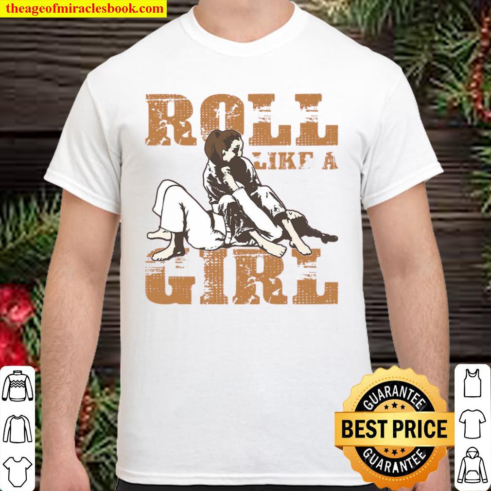 Roll Like A Girl limited Shirt, Hoodie, Long Sleeved, SweatShirt