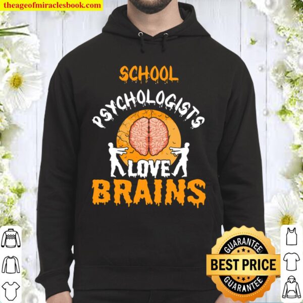 School Psychologists Love Brains Hoodie