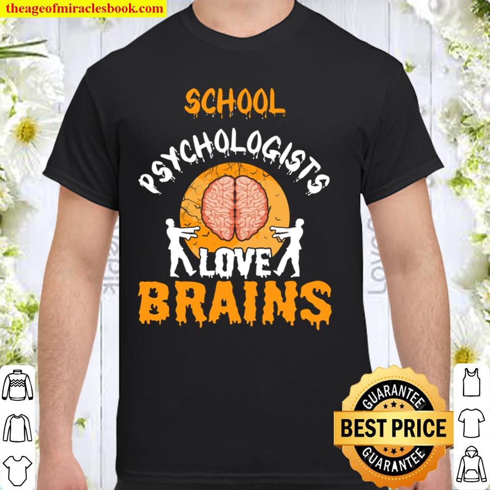School Psychologists Love Brains limited Shirt, Hoodie, Long Sleeved, SweatShirt