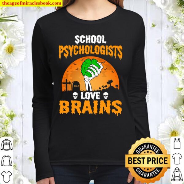 School Psychologists Love Brains.. Women Long Sleeved