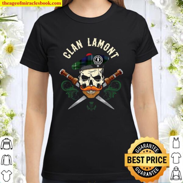 Scottish Clan Lamont Bad Ass Skull With Tam Clan Badge Classic Women T-Shirt