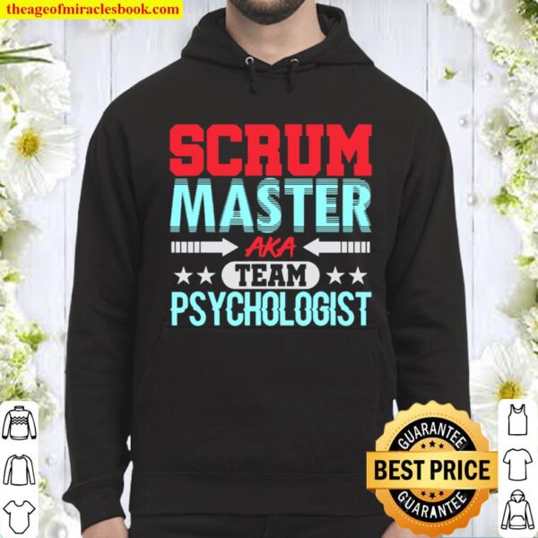 Scrum Master Psychologist Agile Team Pm Funny Hoodie