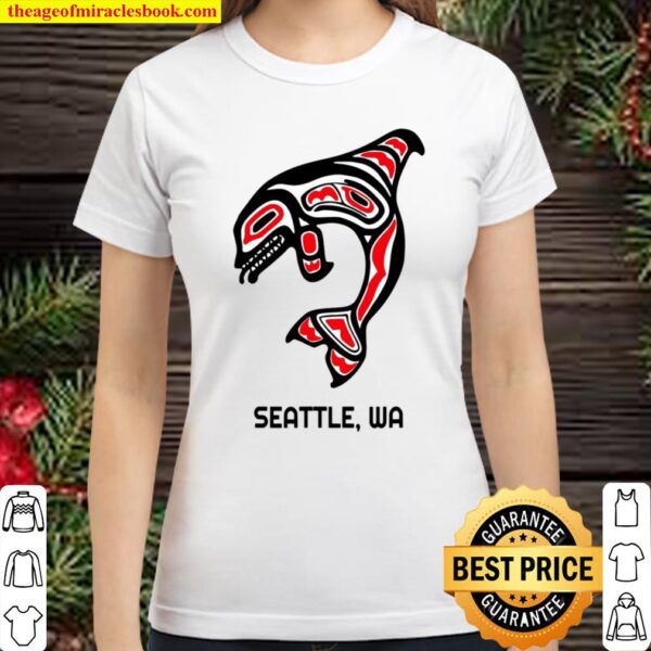 Seattle Washington Native American Indian Orca Killer Whales Classic Women T-Shirt
