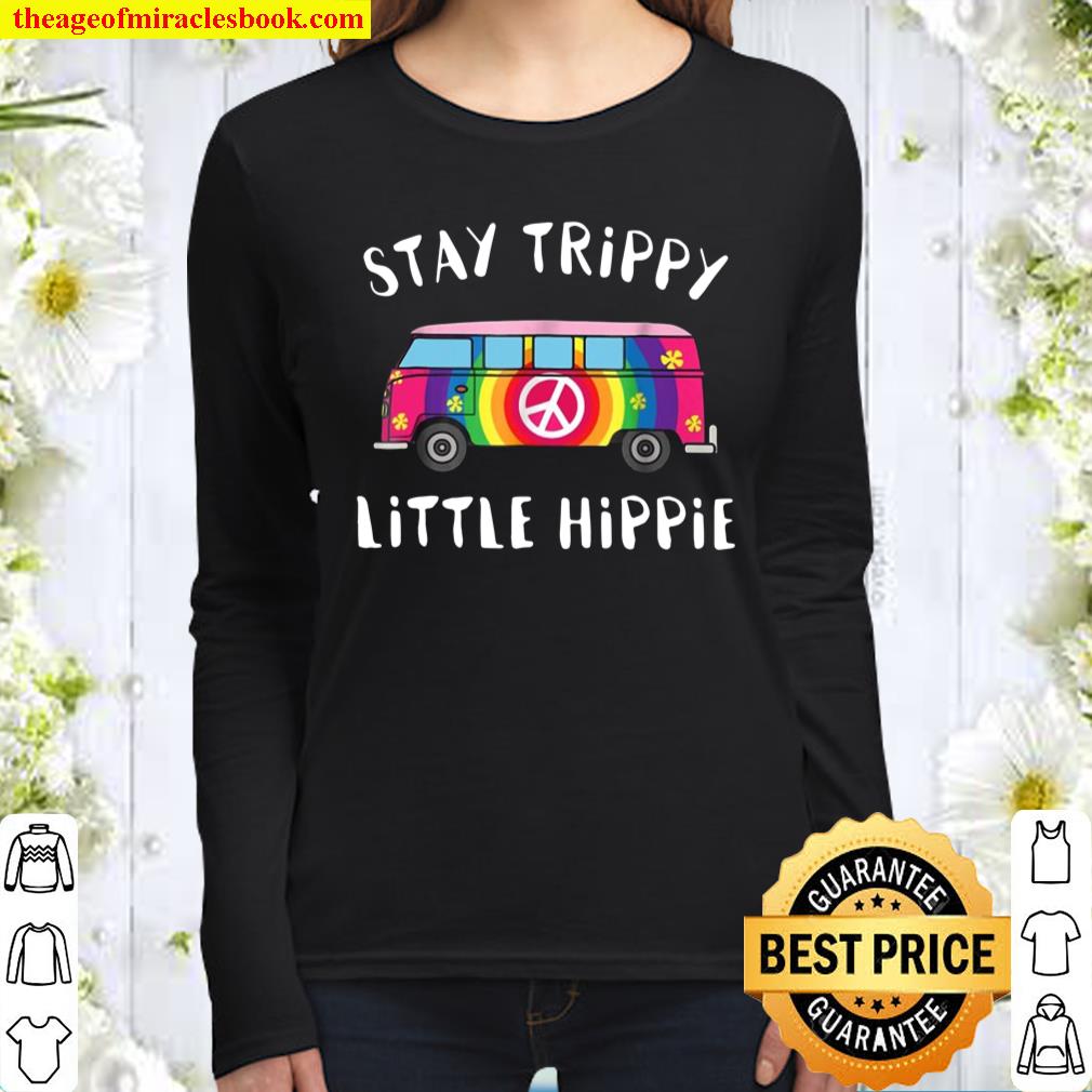 Stay Trippy Little Hippie Hippie Van Bus Retro 60S Women Long Sleeved
