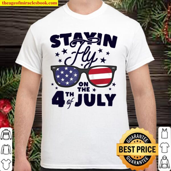 Staying Fly On The 4Th Of July Kids Sunglasses Patriotic Shirt