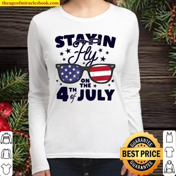 Staying Fly On The 4Th Of July Kids Sunglasses Patriotic Women Long Sleeved