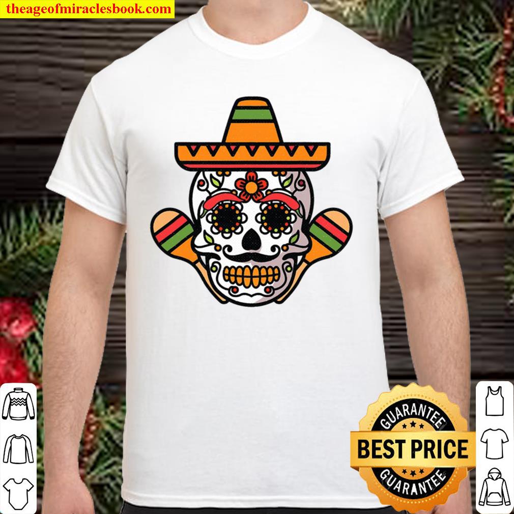 Sugar Skull Cinco De Mayo Party Cool Sombrero Mexican Fiesta shirt