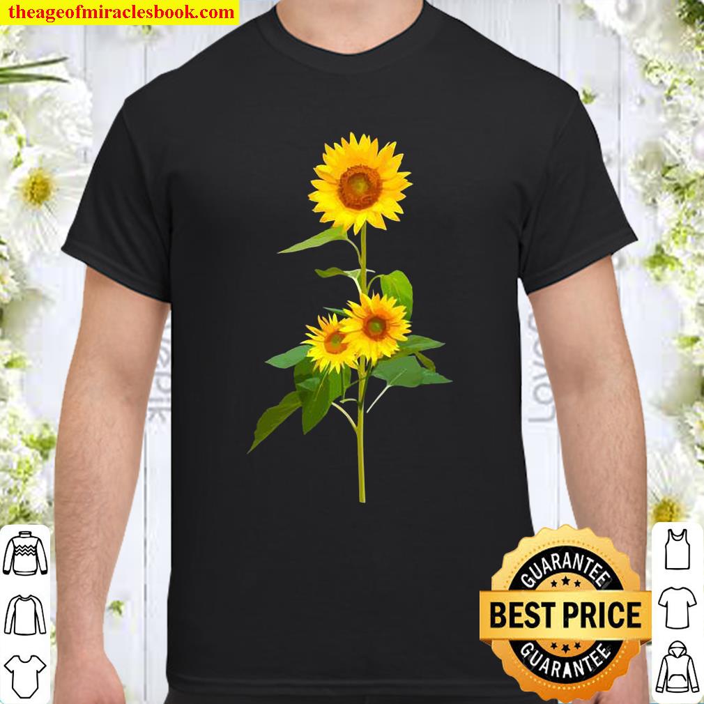 Sunflower Flower Garden Yellow Girasol Flor shirt, hoodie, tank top, sweater