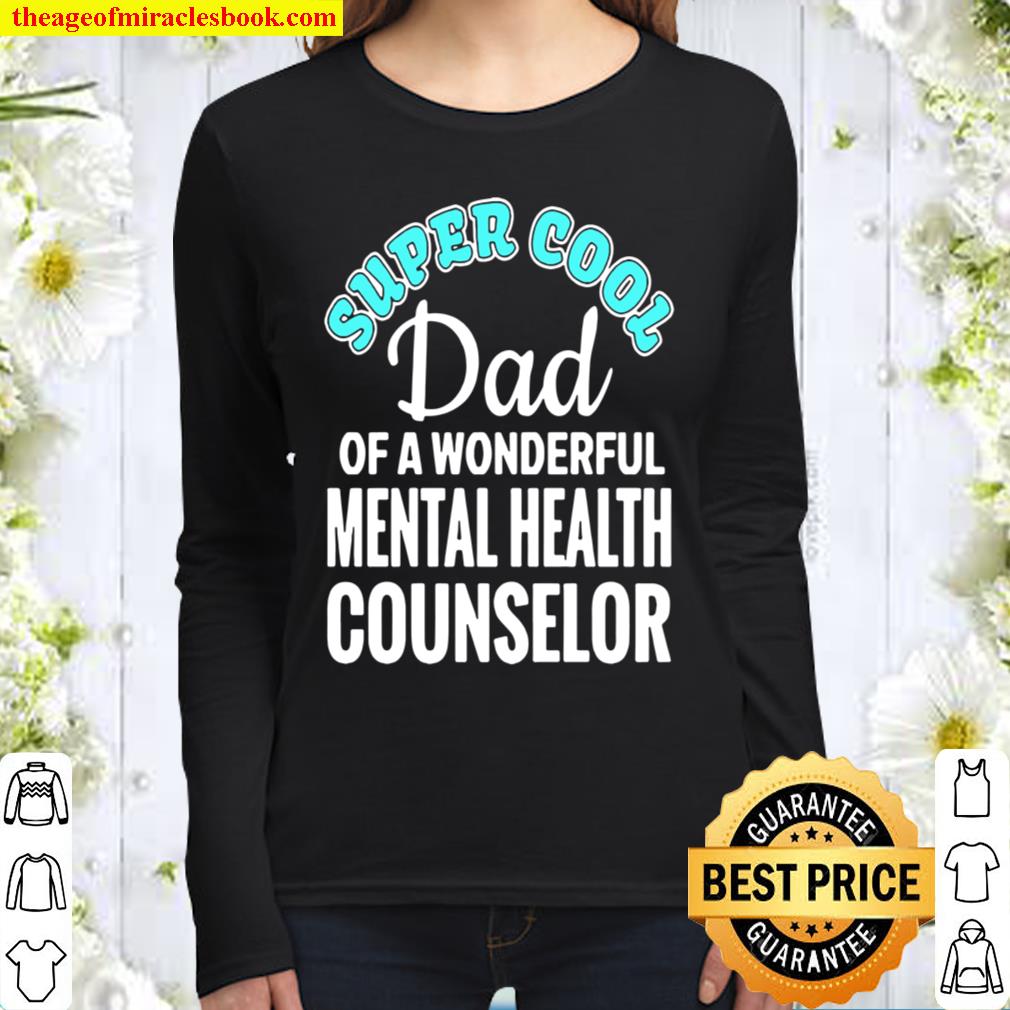 Super Cool Dad oftal Health Counselor Women Long Sleeved