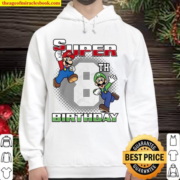 Super Mario Bros Mario _ Luigi Super 8Th Birthday Hoodie