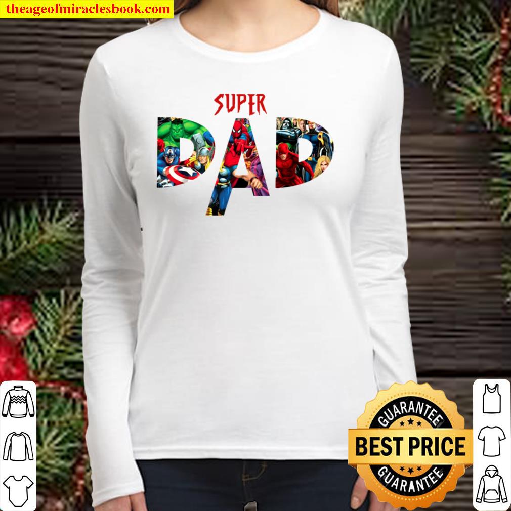Superhero Dad Shirt, Daddy You_re Our Superhero, Best Dad Shirt, Fathe Women Long Sleeved
