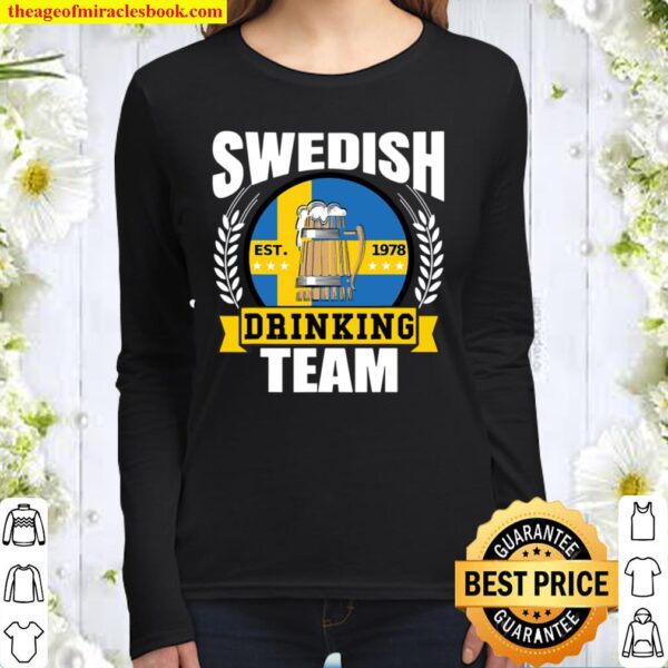 Swedish Drinking Team Funny Sweden Flag Beer Party Gift Idea Women Long Sleeved