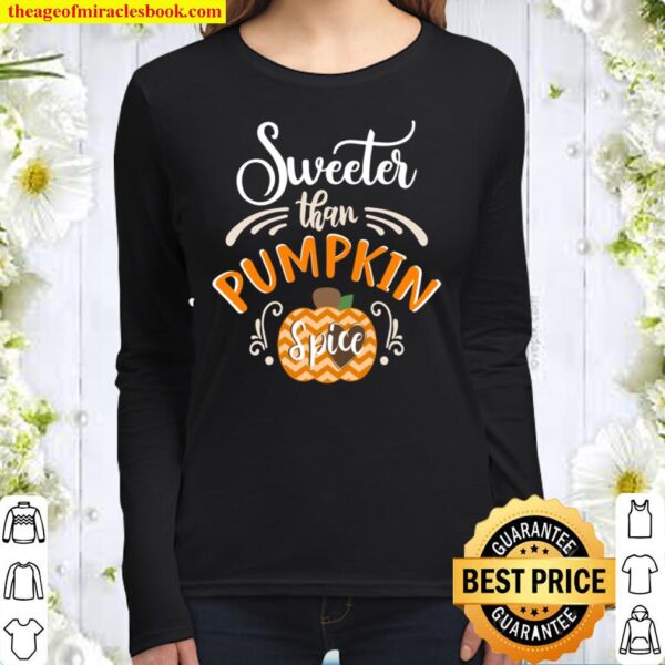 Sweeter Than Pumpkin Spice Coffee Halloween Costume Women Long Sleeved