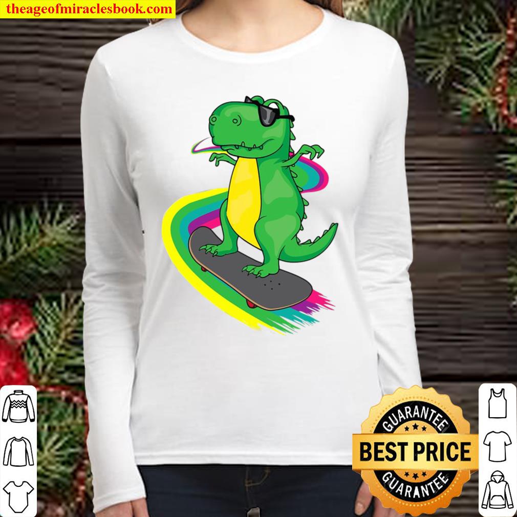 T-Rex Skateboarding Shirt Cute Skating Dinosaur Tee Gift Women Long Sleeved