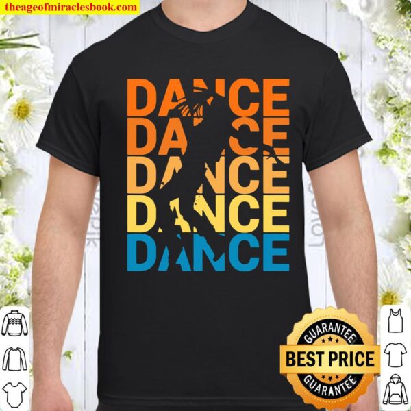 Tanzen Tänzer Tänzerin Standard Hip Hop Tap Dance Shirt