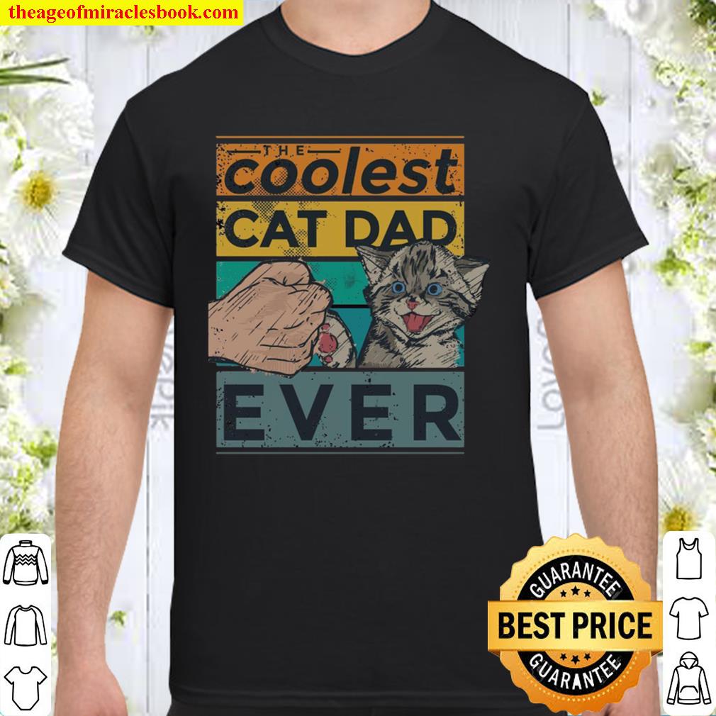 The Coolest Cat Dad Ever Shirt