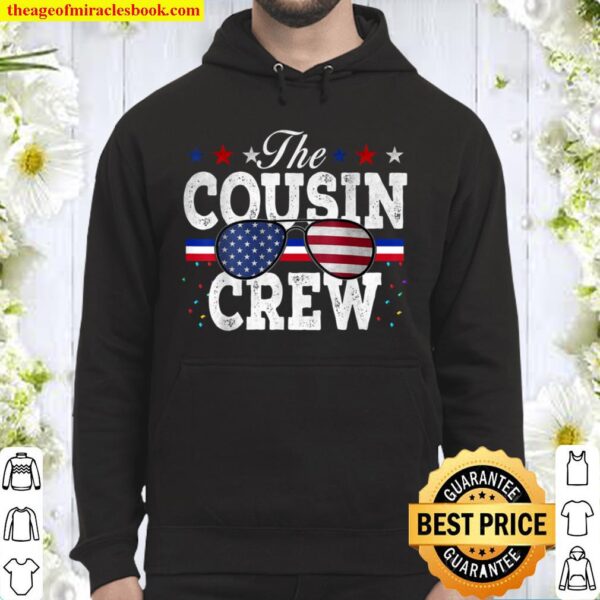 The Cousin Crew 4th of July Patriotic American Hoodie