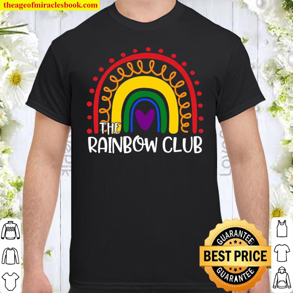 The Rainbow Club LGBT limited Shirt, Hoodie, Long Sleeved, SweatShirt