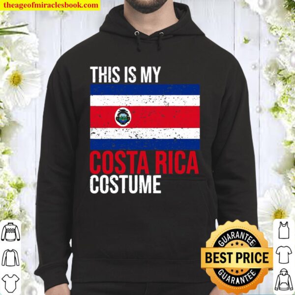 This Is My Costa Rica Flag Costume For Halloween Hoodie