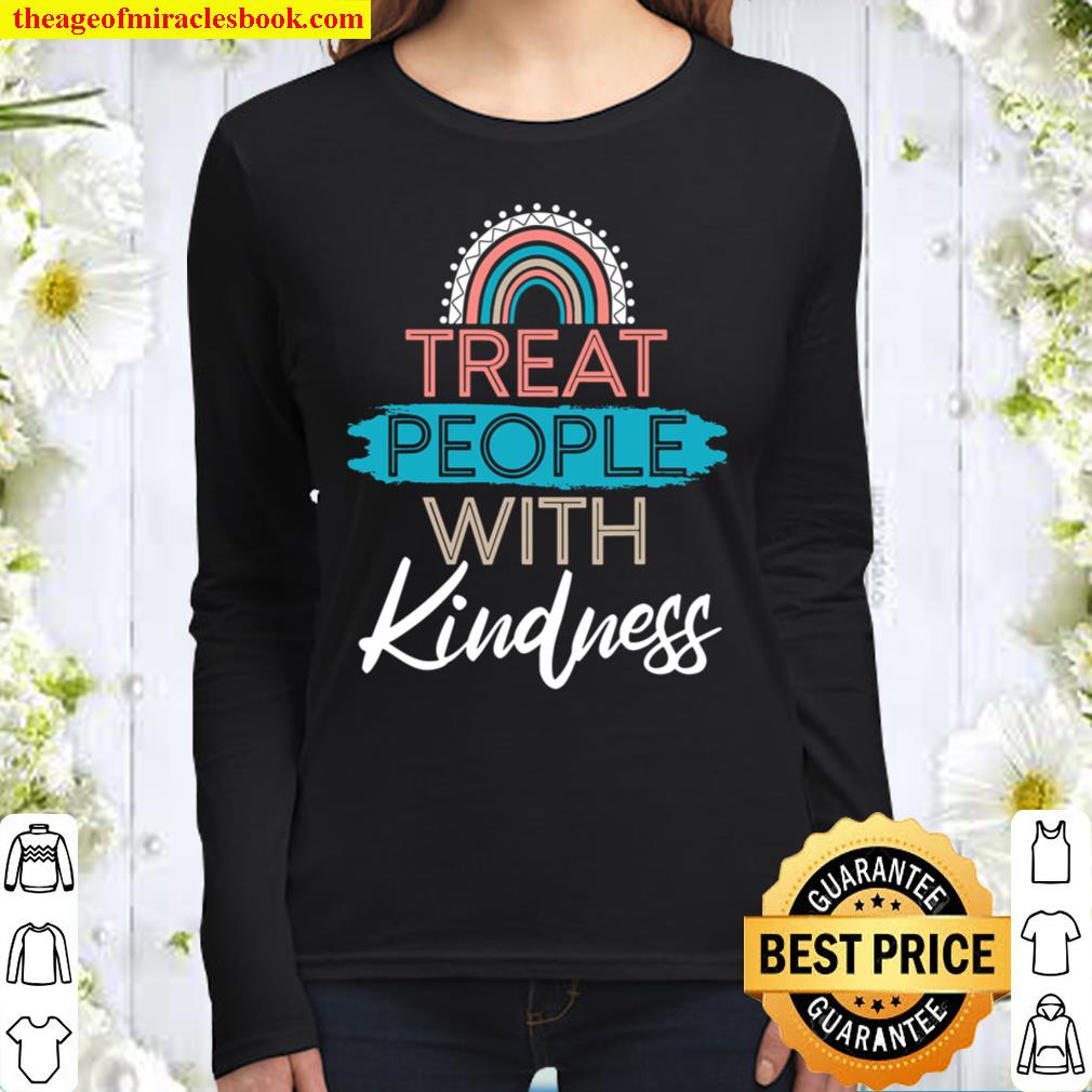 Treat People With Kindness for a Be Kind Lovers Women Long Sleeved