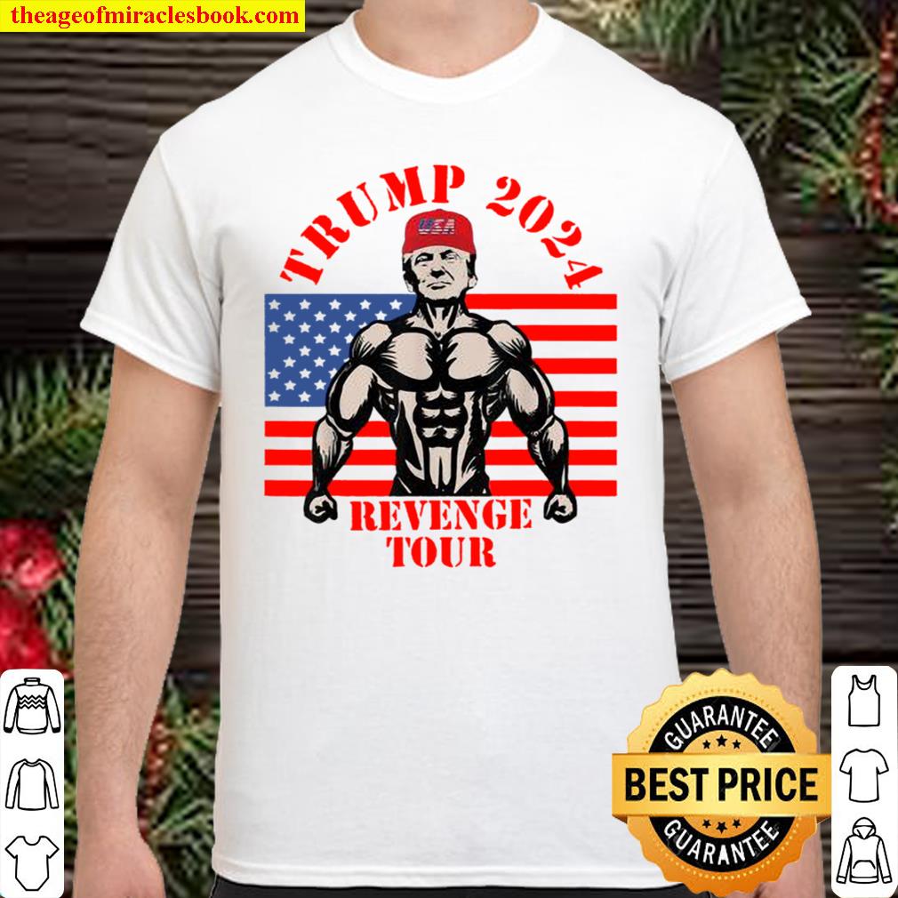 Trump 2024 The Revenge Tour shirt, hoodie, tank top, sweater