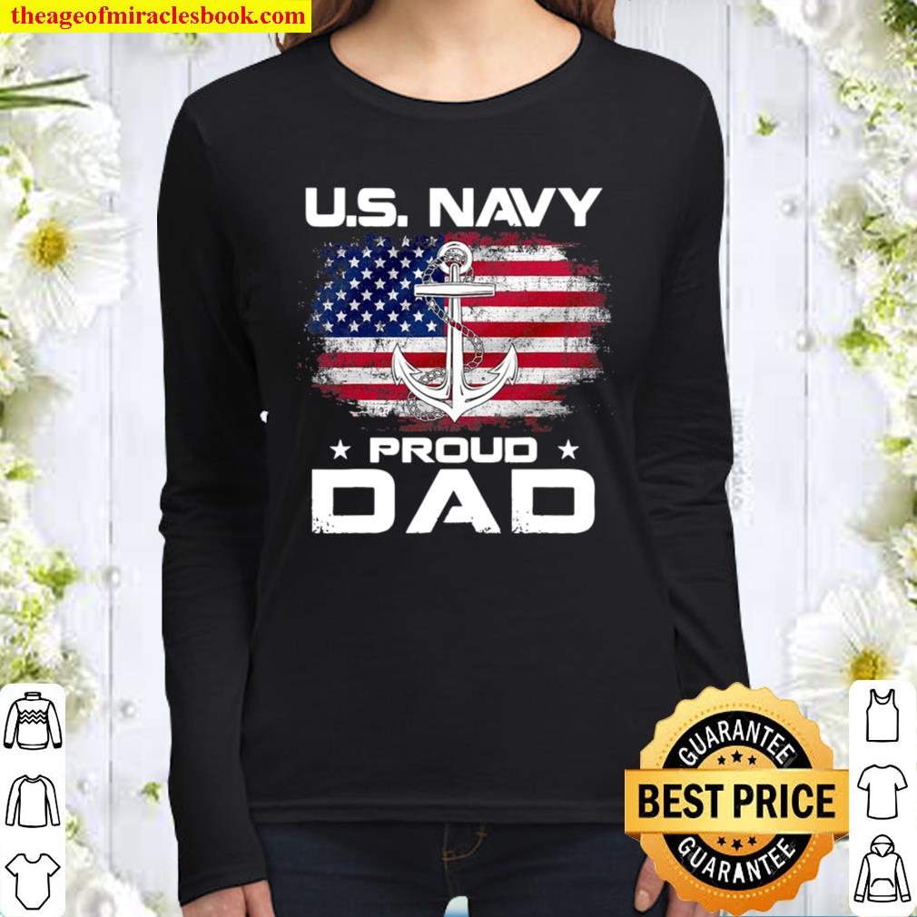 U.S Navy Proud Dad With American Flag Gift Veteran Day Women Long Sleeved