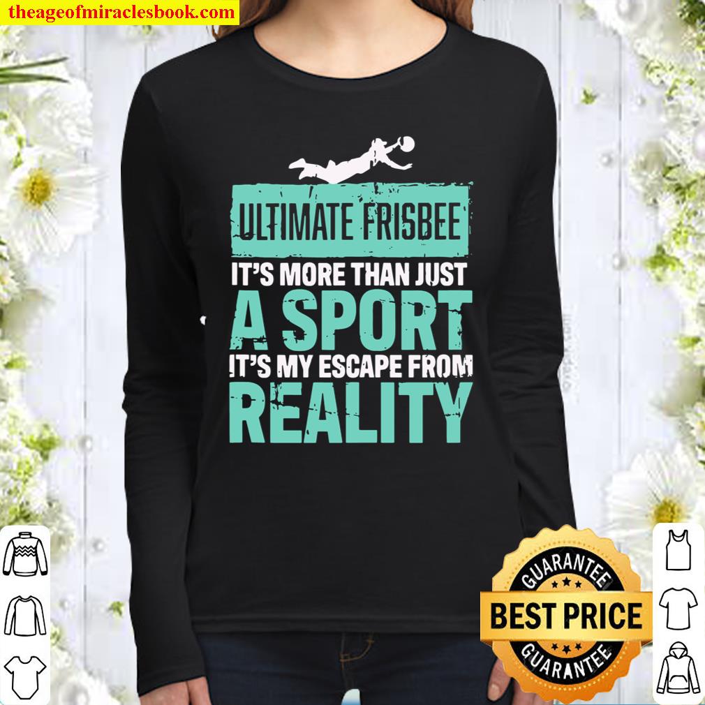 Ultimate Frisbee It’s More Than Just A Sport Ultimate Frisbee Women Long Sleeved