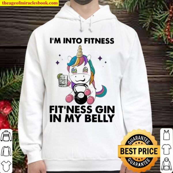 Unicorn I’m into Fitness Fit’ness Gin In my Belly Hoodie