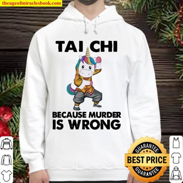 Unicorn Tai Chi Because Murder Is Wrong Hoodie
