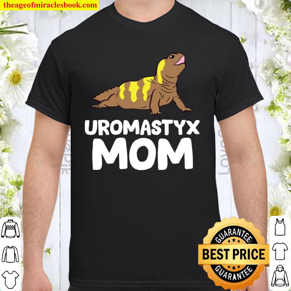 Uromastyx Mom Reptile Lizard Uromastyx new Shirt, Hoodie, Long Sleeved, SweatShirt