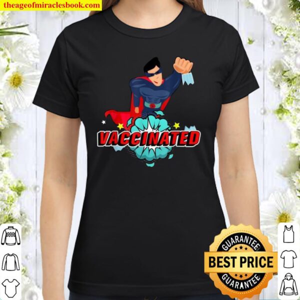 Vector Super Hero with comic Vaccinated pop art design Classic Women T-Shirt