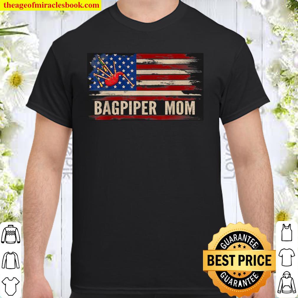 Vintage Bagpiper Mom American USA Flag Music 2021 Shirt, Hoodie, Long Sleeved, SweatShirt