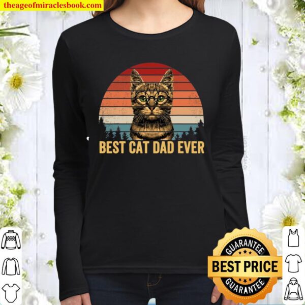 Vintage Best Cat Dad Ever Men Bump Fit Fathers Day Women Long Sleeved