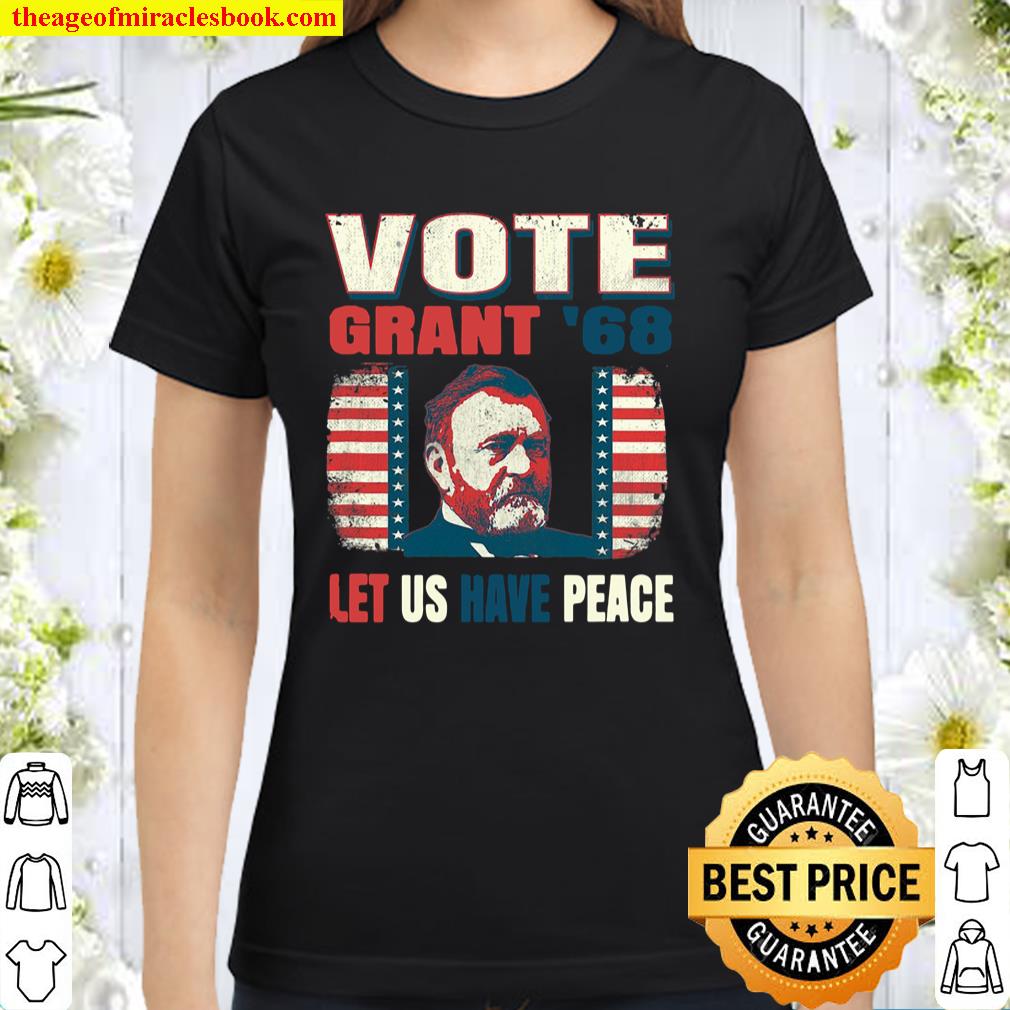 Vintage Style Voting Poster Ulysses Grant 1868 Shirt, Hoodie, Tank Top ...