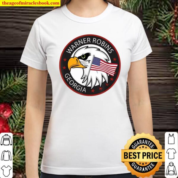 Warner Robins Georgia GA Eagle American Flag Classic Women T-Shirt