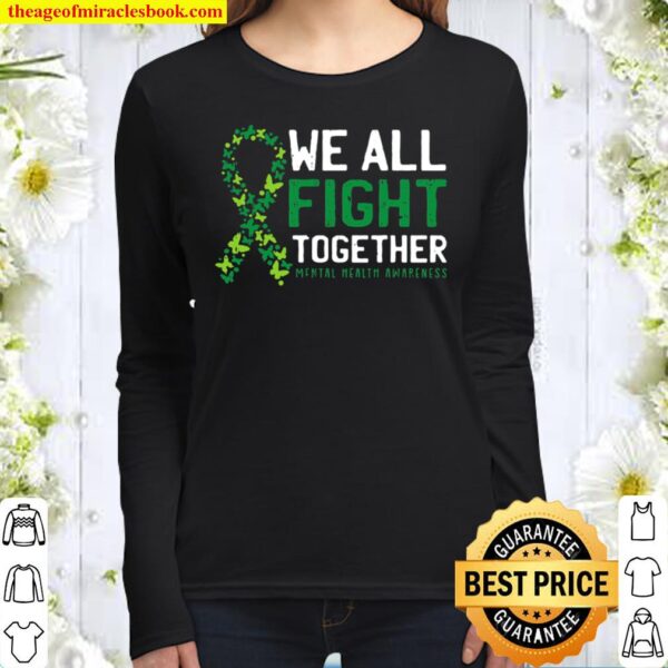 We All Fight Together Mental Health Awareness Green Ribbon Women Long Sleeved
