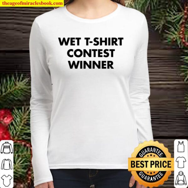 Wet Tshirt Contest Winner For Night Club Party Ladies Women Long Sleeved