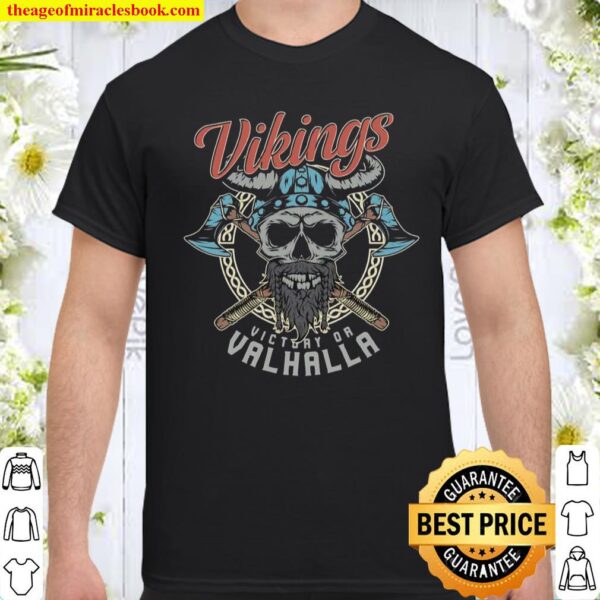 Wikinger Sieg oder Walhalla Langarmshirt Shirt