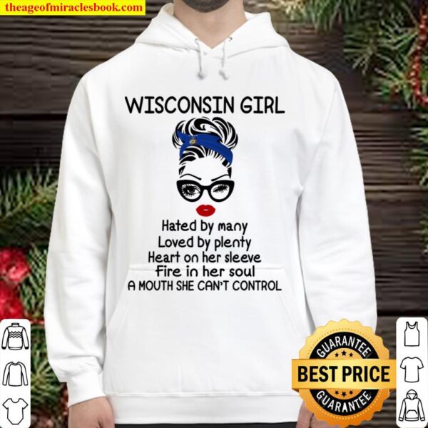 Wisconsin Girl Hated By Many Loved By Plenty Heart On Her Sleeve Fire Hoodie
