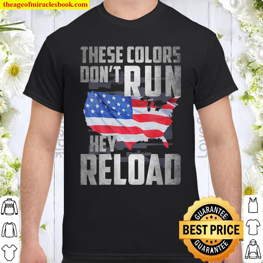 Womens Colors Don’t Run They Reload new Shirt, Hoodie, Long Sleeved, SweatShirt