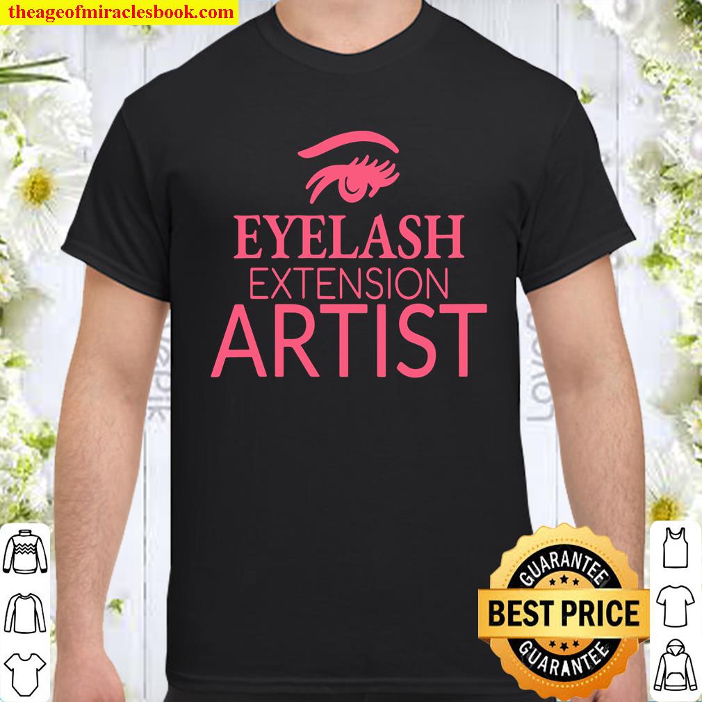 Womens Eyelash Extension Artist shirt, hoodie, tank top, sweater