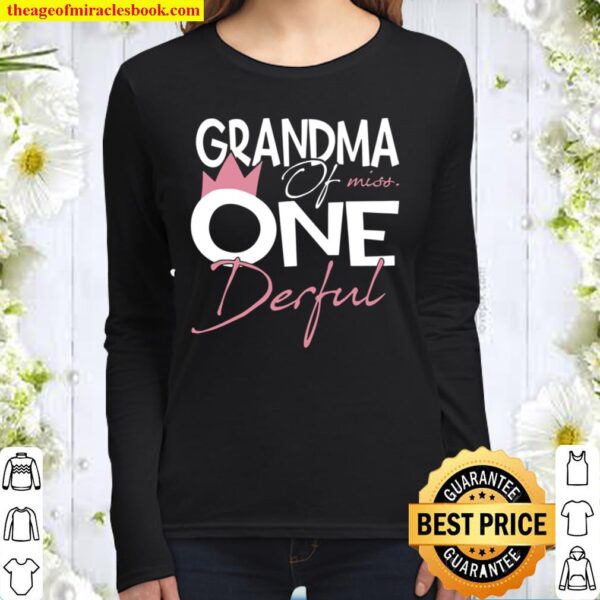 Womens Grandma Of Miss Onederful 1St Birthday Girl Party Matching Women Long Sleeved