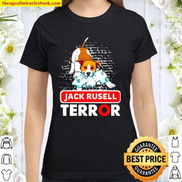 Womens Jack Russell Terror Bad Dogs Jack Russell Terrier Dog Classic Women T-Shirt