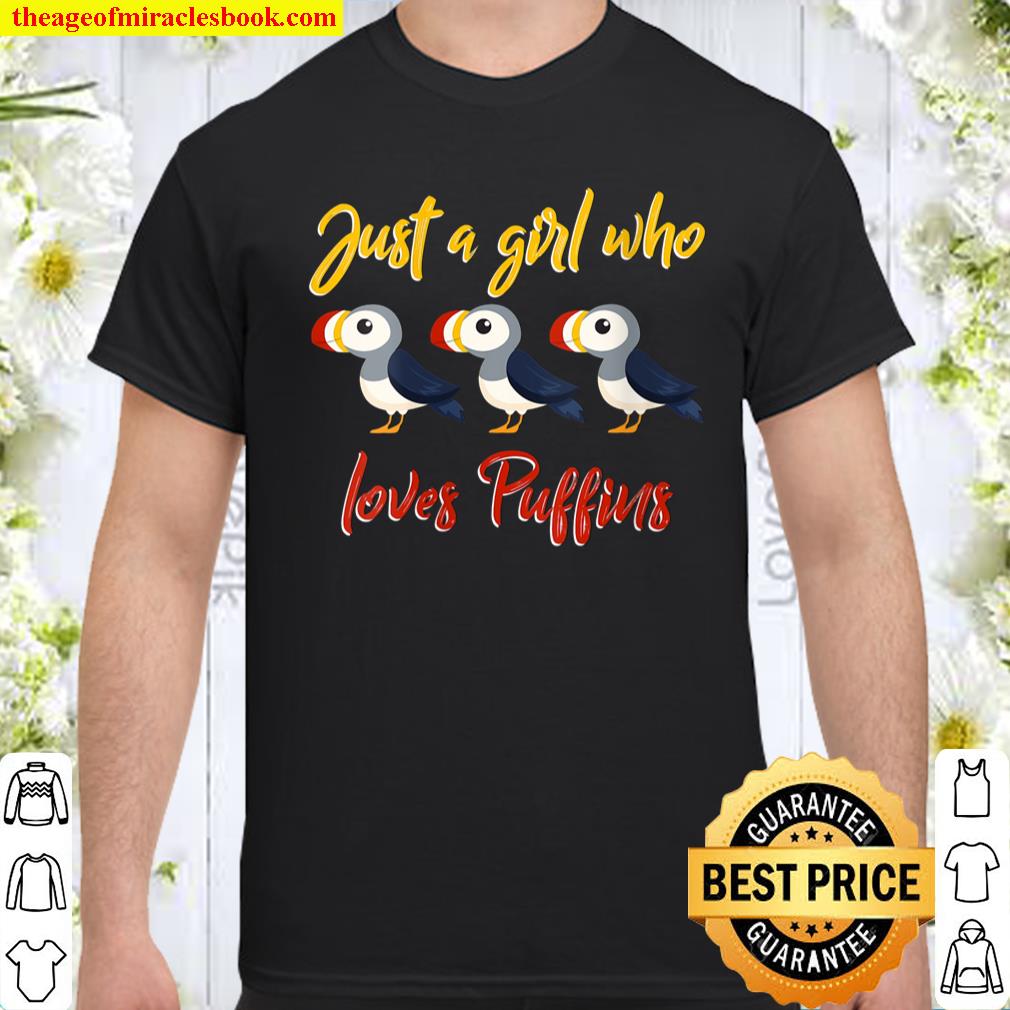 Womens Just A Girl Who Loves Puffins Bird Watching shirt, hoodie, tank top, sweater