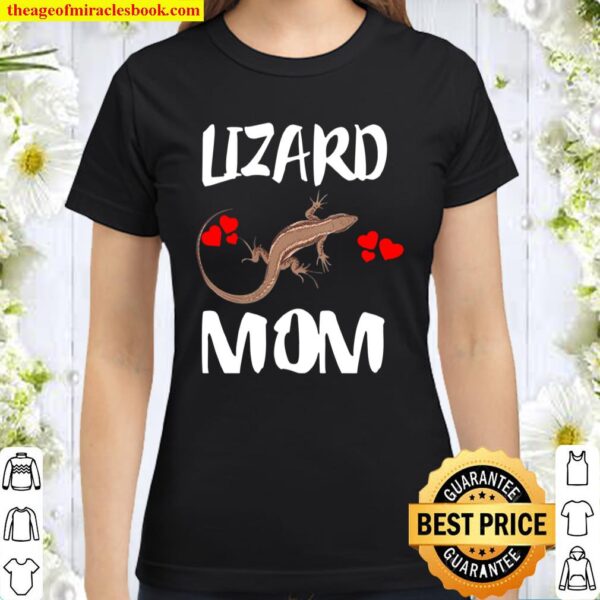 Womens Lizard Mom Reptile Classic Women T-Shirt