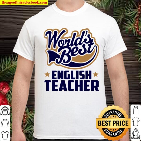 World’s Best English Teacher Shirt